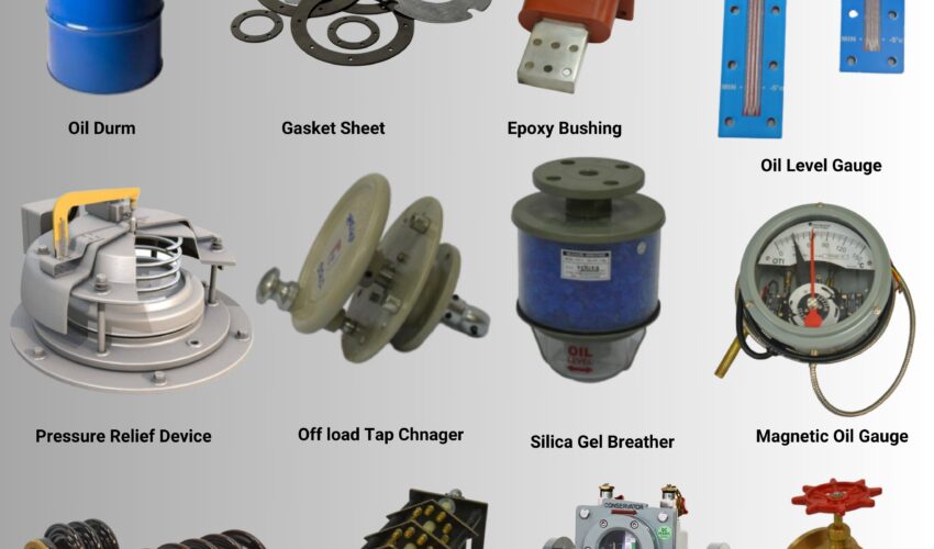 Thansformer spares by prajash. Oil Drum, Gaket Sheet, Epoxy Bushing, Oil Level Gauge, Pressure Relief, off load tap charger, silica gel breather, Magnetic Oil gauge, Porcelain Bushing, Tap Switch, Buchholz Relay Valve